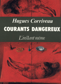 Courants dangereux